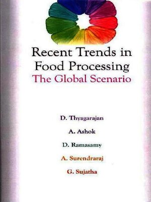 cover image of Recent Trends in Food Processing--The Global Scenario